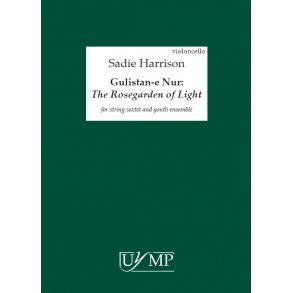 Sadie Harrison: Gulistan‐e Nur (The Rosegarden Of Light) - String Sextet Parts