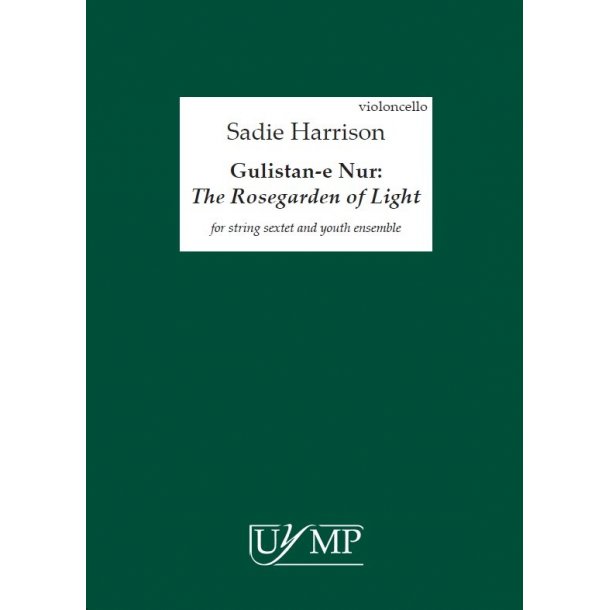 Sadie Harrison: Gulistan&#8208;e Nur (The Rosegarden Of Light) - String Sextet Parts