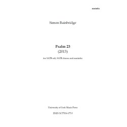 Simon Bainbridge: Psalm 23 (Marimba Part)