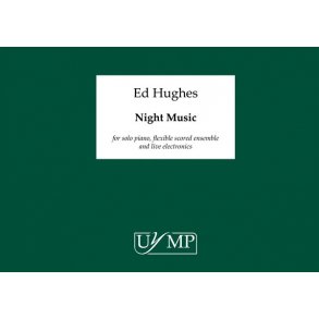 Ed Hughes: Night Music
