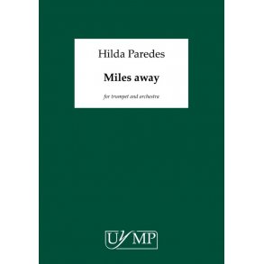 Hilda Paredes: Miles Away (A3 Conductor's Score)