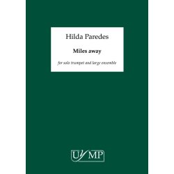 Hilda Paredes: Miles Away (Study Score)