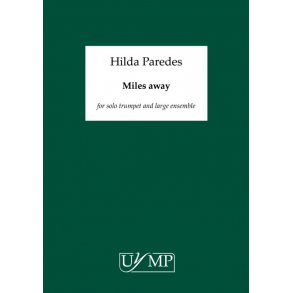 Hilda Paredes: Miles Away (Study Score)