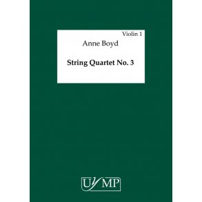 Anne Boyd: String Quartet No. 3