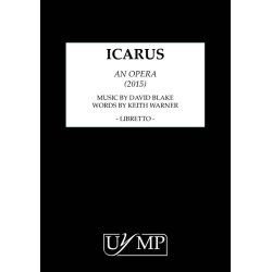David Blake: Icarus (Libretto)