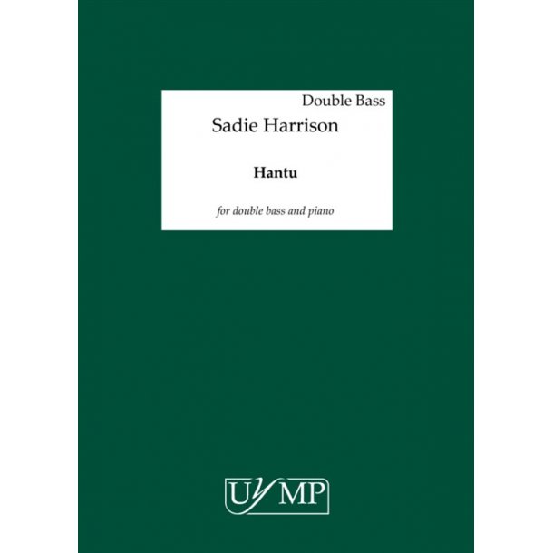 Sadie Harrison: Hantu (Score/Part)