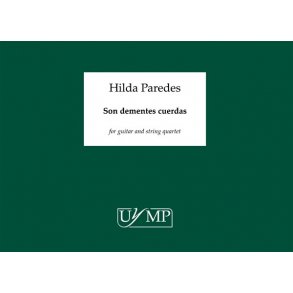 Hilda Paredes: Son Dementes Cuerdas (B4 Landscape Score)