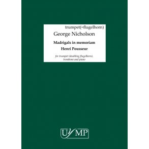 George Nicholson: Madrigals In Memoriam Henri Pousseur (Score And Parts)