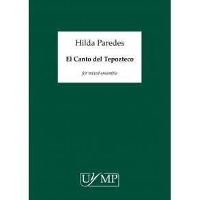Hilda Paredes: El Canto Del Tepozteco (A3 Full Score)