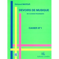 Edmond Mayeur: Devoirs De Musique - Cahier 1