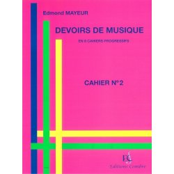 Edmond Mayeur: Devoirs De Musique - Cahier 2