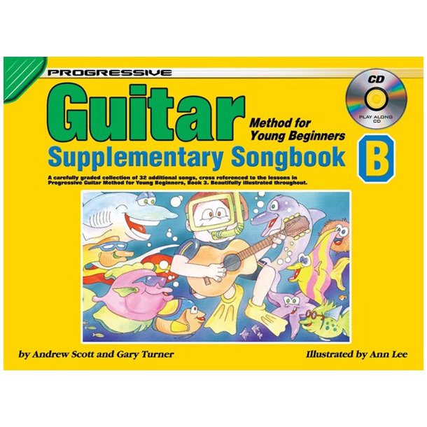 Progressive Guitar Method For Young Beginners: Supplementary Songbook B