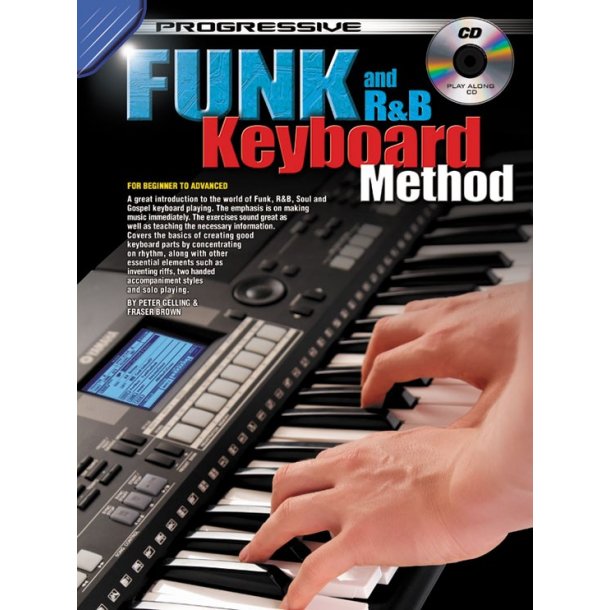 Progressive Funk And R'n'B Keyboard Method
