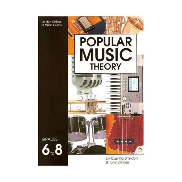 London College Of Music Popular Music Theory Grade 6-8