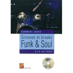 Didier Firmin: Grooves Et Breaks Funk & Soul A La Batterie (Book/CD)
