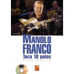 Manolo Franco: Toca 18 Palos - Etude De Style (Livre/CD)