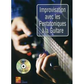 Improvisation Avec Les Pentatoniques A La Guitare (Book/CD)