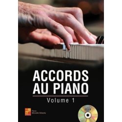 Pierre Minvielle-S&eacute;bastia: Accords Au Piano - Volume 1 (Livre/CD)