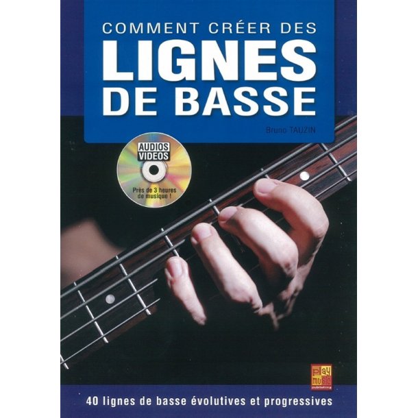 Bruno Tauzin: Comment Cr&eacute;er Des Lignes De Basse (Book/DVD)