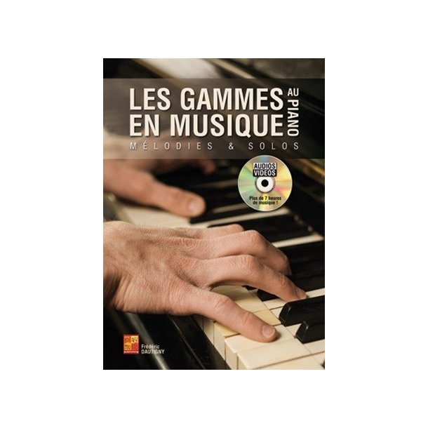 Frederic Dautigny: Les Gammes En Musique Au Piano (Livre/DVD)