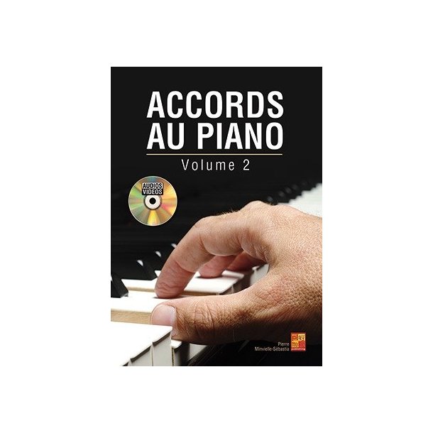 Pierre Minvielle-S&eacute;bastia: Accords Au Piano - Volume 2