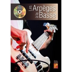 Les Arp&egrave;ges &Agrave; La Basse