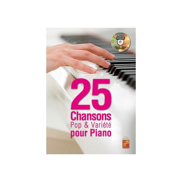 25 Chansons Pop & Vari&eacute;t&eacute; Pour Piano