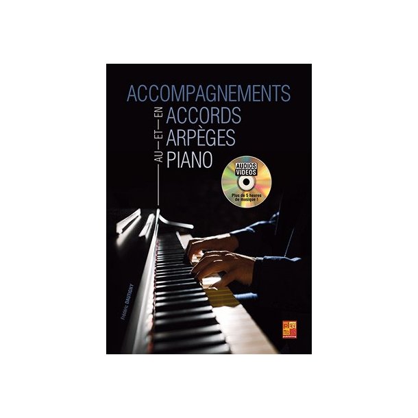 Accompagnements en accords et arp&egrave;ges au piano