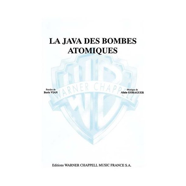 Boris Vian: Java des Bombes Atomiques (La)