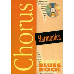 Chorus Harmonica : 20 Solos de Blues Rock