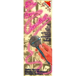 Si On Chantait - Spcial ge D?or, Volume 1