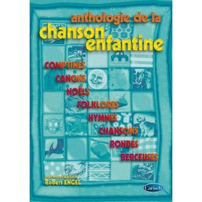 Anthologie de la Chanson Enfantine