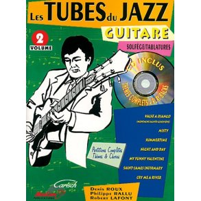 Tubes du Jazz (Les) : Guitare, Volume 2
