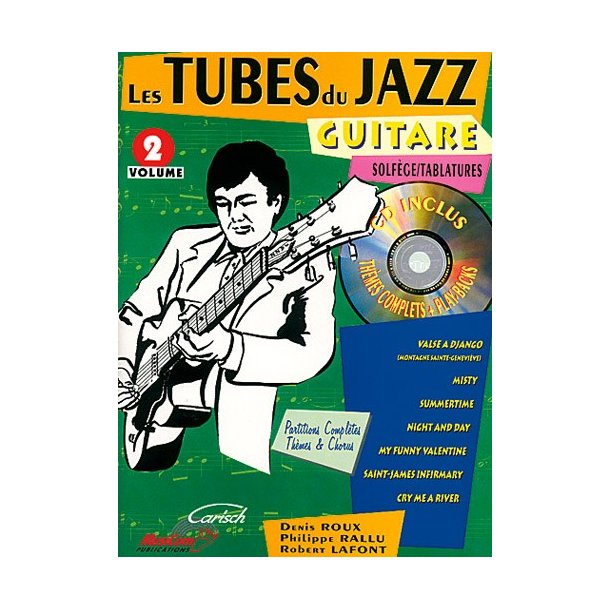 Tubes du Jazz (Les) : Guitare, Volume 2