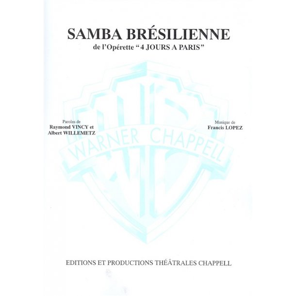 Samba Br&eacute;silienne (De l&rsquo;operette 4 Jours a Paris)