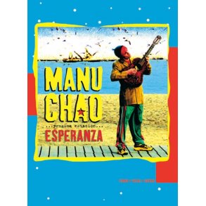 Manu Chao: Proxima Estacin: Esperanza