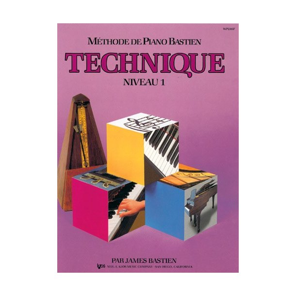 Mthode de Piano Bastien : Technique, Niveau 1