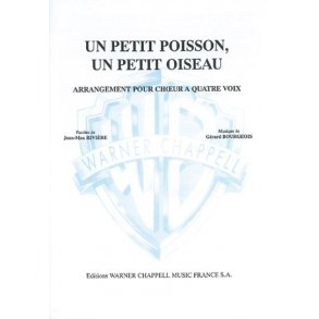 Petit Poisson, un Petit Oiseau (Un)