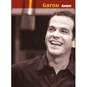 Garou: Reviens