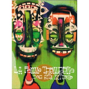 Les Rita Mitsouko: La Femme Trombone