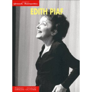 Edith Piaf: Collection Grands Interprtes