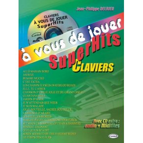  Vous de Jouer, Superhits Clavier (avec CD Extra: Audio + Midifiles)
