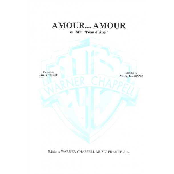 Michel Legrand: Amour... Amour (Du Film Peau D?ne)