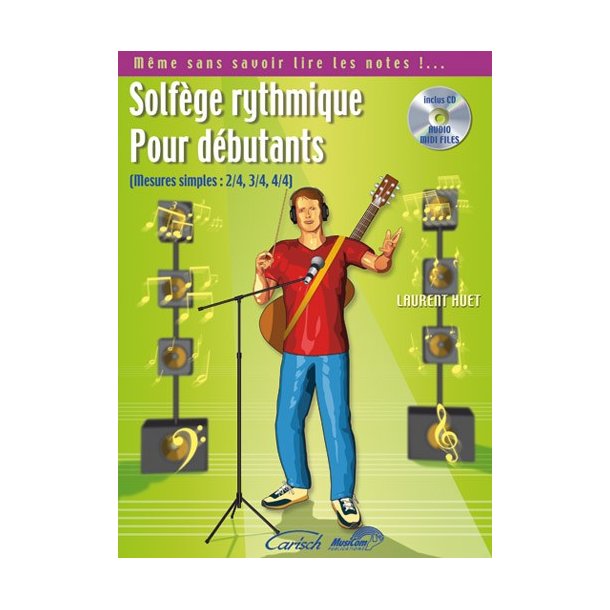 Solfge Rythmique pour Dbutants (Mesures Simples: 2/4, 3/4, 4/4)