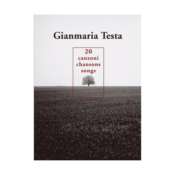 Gianmaria Testa: 20 Chansons - Canzoni - Songs