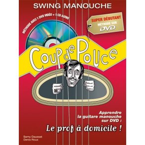 Super Dbutant, Swing Manouche
