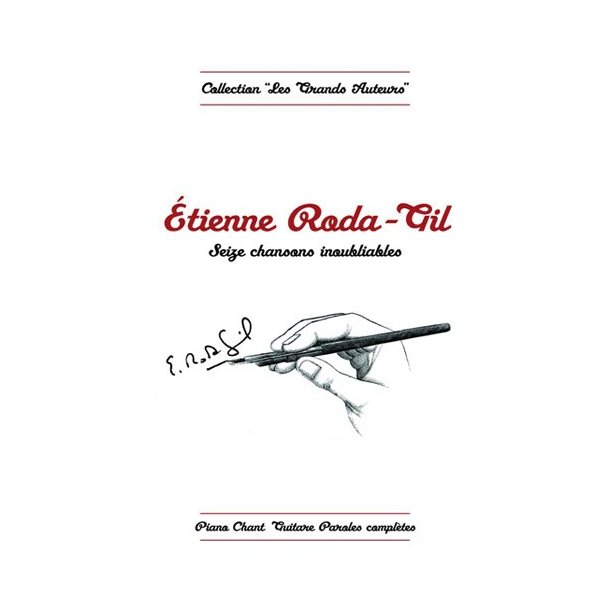 Etienne Roda-Gil: Seize Chansons Inoubliables