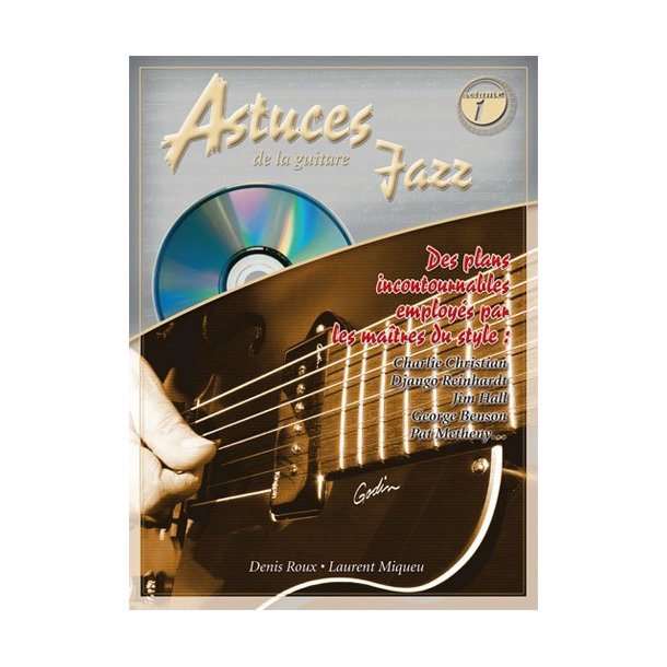 ROUX/MIQUEU ASTUCES DE LA GTR JAZZ BK/CD