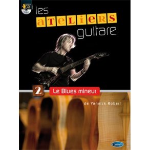 Ateliers Guitare - Le Blues Mineur