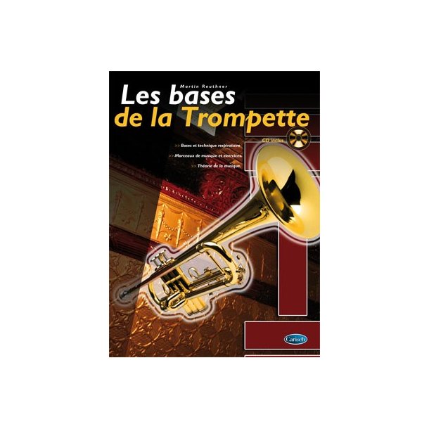 Bases de la Trompette (Les)